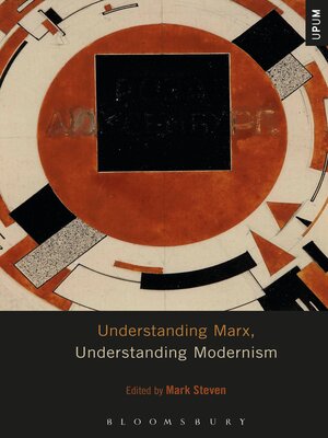 cover image of Understanding Marx, Understanding Modernism